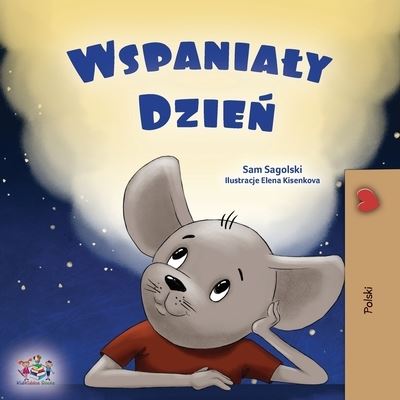 Cover for Sam Sagolski · Wonderful Day (Polish Children's Book) (Book) (2023)