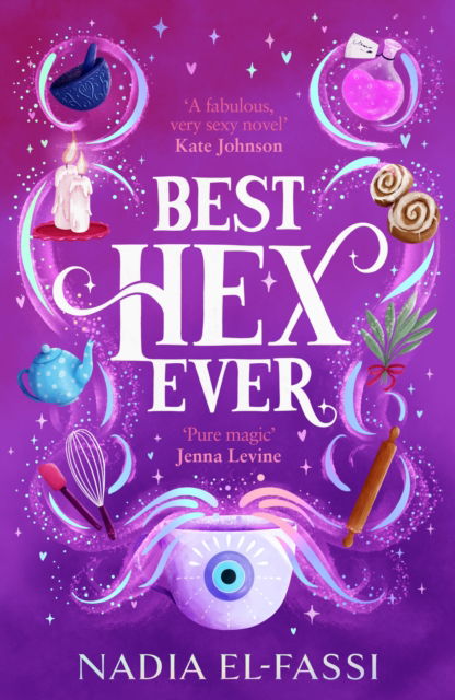 Best Hex Ever - Nadia El-Fassi - Books - Random House - 9781529929607 - October 3, 2024