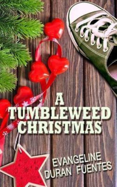 Cover for Evangeline Duran Fuentes · A Tumbleweed Christmas (Paperback Book) (2016)