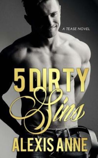 Cover for Alexis Anne · 5 Dirty Sins (Paperback Book) (2016)