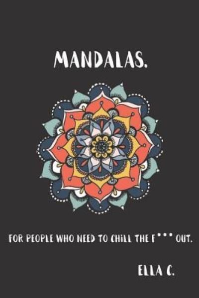 Cover for Ella C · Mandalas. (Paperback Book) (2016)