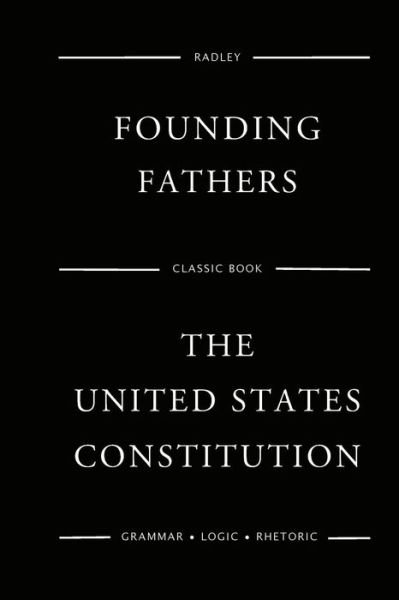 Cover for Founding Fathers · The United States Constitution (Paperback Bog) (2016)