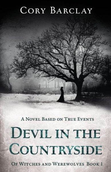 Cover for Cory Barclay · Devil in the Countryside (Paperback Book) (2017)