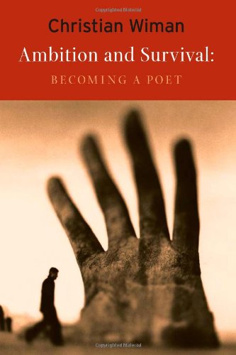 Cover for Christian Wiman · Ambition and Survival: Becoming a Poet (Paperback Book) [First edition] (2007)