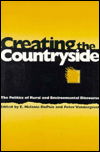 Cover for Melanie Dupuis · Creating The Countryside - Conflicts In Urban &amp; Regional (Pocketbok) (1996)