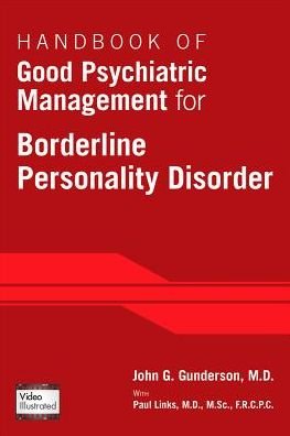 Cover for Gunderson, John G. (McLean Hospital) · Handbook of Good Psychiatric Management for Borderline Personality Disorder (Pocketbok) (2014)