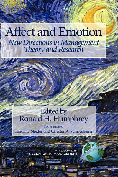 Cover for Ronald H Humphrey · Affect and Emotion: New Directions in Management Theory and Research (Hc) (Hardcover Book) (2008)