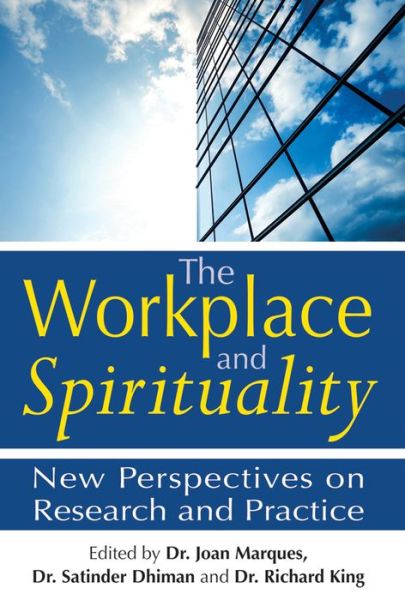 Cover for Joan Marques · Workplace and Spirituality: New Perspectives on Research and Practice (Hardcover Book) (2009)