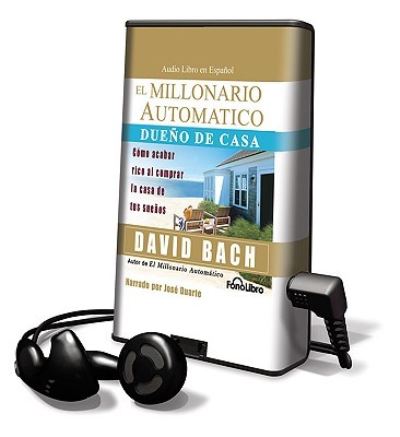 Cover for David Bach · El Millionario Automatico Dueno de Casa (N/A) (2009)