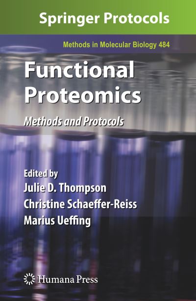 Cover for Functional Proteomics: Methods and Protocols - Methods in Molecular Biology (Paperback Book) [Softcover reprint of hardcover 1st ed. 2008 edition] (2010)