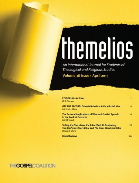 Themelios, Volume 38, Issue 1 - D A Carson - Libros - Wipf & Stock Publishers - 9781625649607 - 14 de enero de 2015