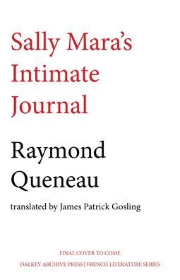 Cover for Raymond Queneau · Sally Mara's Intimate Journal - French Literature Series (Pocketbok) (2023)