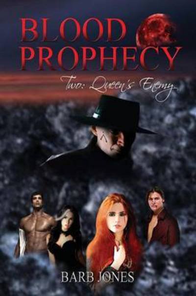 Cover for Barb Jones · Queen's Enemy: Blood Prophecy (Paperback Book) (2016)