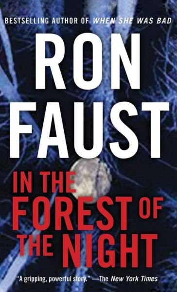 Cover for Ron Faust · In the Forest of the Night (Innbunden bok) (2014)
