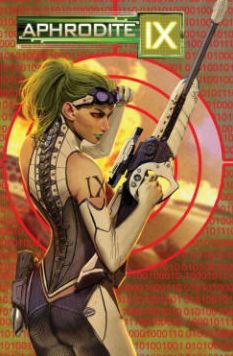 Aphrodite IX: Rebirth Volume 2 (New Edition) - APHRODITE IX REBIRTH TP - Matt Hawkins - Livres - Image Comics - 9781632157607 - 2 février 2016