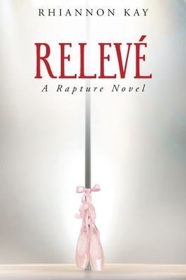 Cover for Rhiannon Kay · Releve (Paperback Book) (2021)