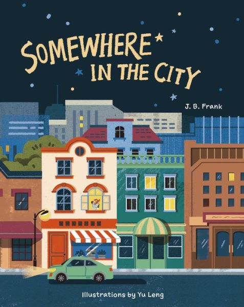 Cover for J. B. Frank · Somewhere in the City (Hardcover Book) (2021)