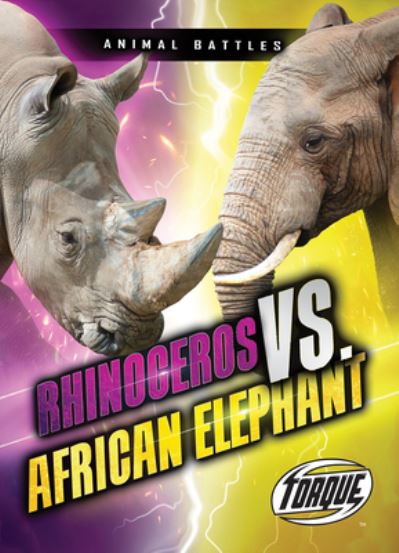 Cover for Thomas K. Adamson · Rhinoceros vs. African Elephant (Bok) (2020)