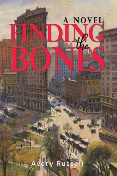 Cover for Avery Russell · Finding the Bones (Paperback Book) (2021)