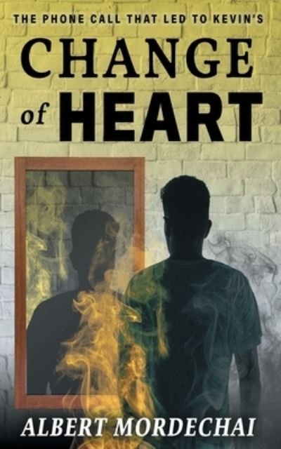 Cover for Albert Mordechai · Change of Heart (Pocketbok) (2020)