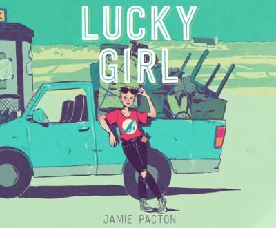 Cover for Jamie Pacton · Lucky Girl (CD) (2021)