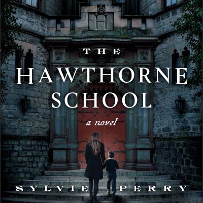 Cover for Sylvie Perry · The Hawthorne School (CD) (2022)