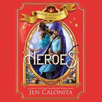 Cover for Jen Calonita · Heroes (CD) (2022)