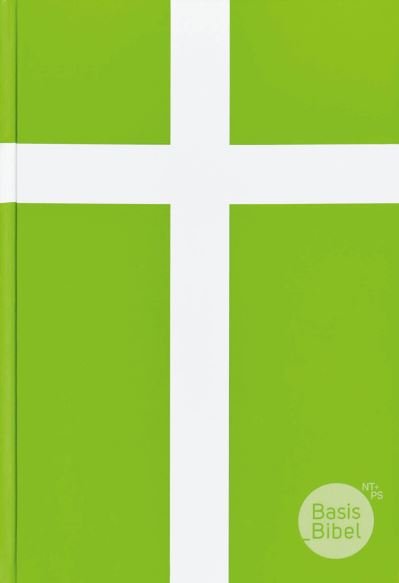 BasisBibel The New Testament and the Psalms - German Bible Society - Books - Hendrickson Publishers - 9781683072607 - April 1, 2019