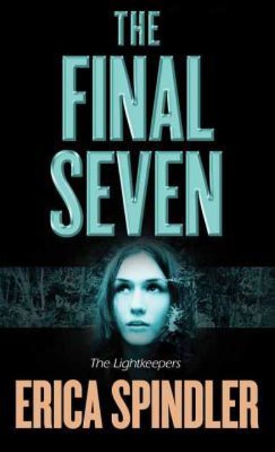 Cover for Erica Spindler · The final seven (Book) (2016)