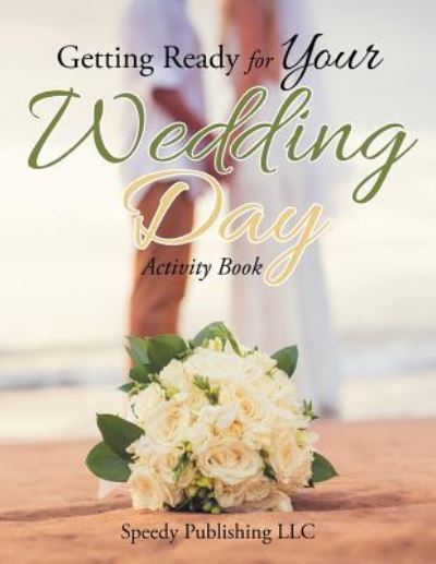 Cover for Jupiter Kids · Getting Ready for Your Wedding Day Activity Book (Paperback Book) (2017)
