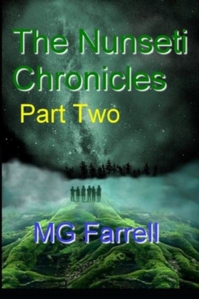 Cover for Mg Farrell · The Nunseti Chronicles (Taschenbuch) (2019)