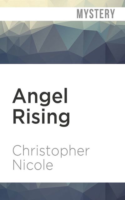 Cover for Christopher Nicole · Angel Rising (CD) (2021)