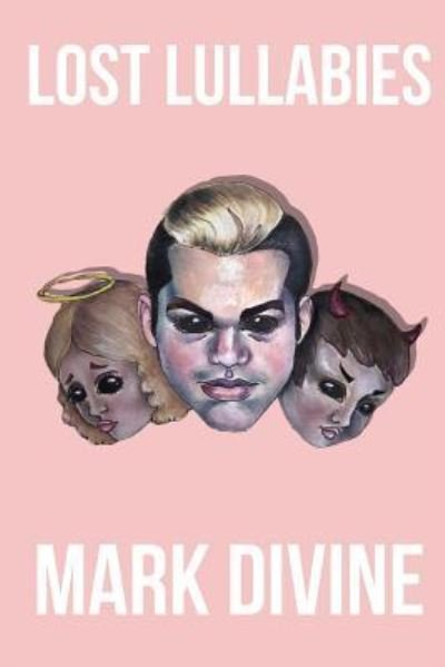 Cover for Mark Divine · Lost Lullabies (Paperback Bog) (2018)
