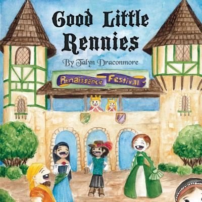 Cover for Talyn Draconmore · Good Little Rennies (Paperback Book) (2018)
