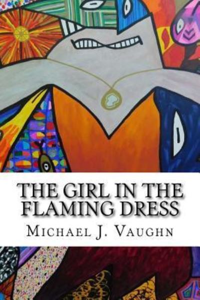 Cover for Michael J. Vaughn · The Girl in the Flaming Dress (Taschenbuch) (2018)