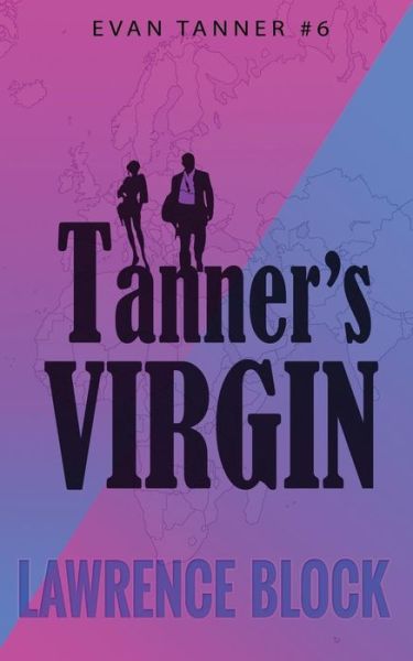 Cover for Lawrence Block · Tanner's Virgin (Paperback Book) (2018)