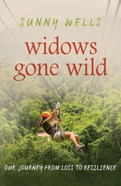Sunny Wells · Widows Gone Wild (Paperback Bog) (2019)