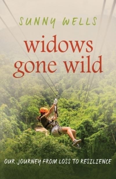 Cover for Sunny Wells · Widows Gone Wild (Paperback Book) (2019)