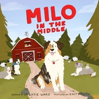Cover for Katie Ward · Milo in the Middle (Paperback Bog) (2021)