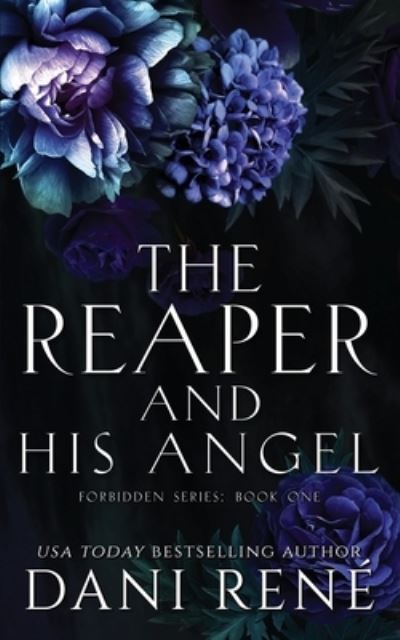 Cover for Dani Rene · The Reaper &amp; His Angel (Paperback Book) (2021)