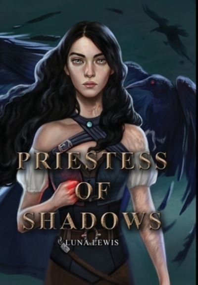 Cover for Luna Lewis · Priestess of Shadows - Priestess of Shadows (Hardcover Book) (2021)