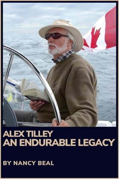 Cover for Nancy Beal · Alex Tilley: An Endurable Legacy (Paperback Book) (2024)