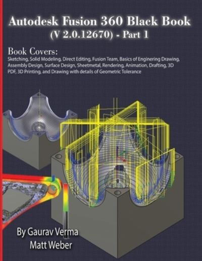 Cover for Gaurav Verma · Autodesk Fusion 360 Black Book (V 2.0.12670) - Part 1 (Taschenbuch) (2022)