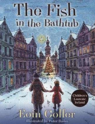 Cover for Eoin Colfer · The Fish in the Bathtub - Little Gems (Paperback Book) (2014)