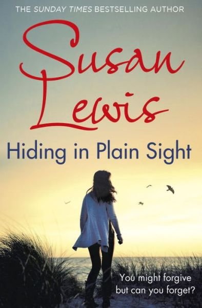 Cover for Susan Lewis · Hiding in Plain Sight: The thought-provoking suspense novel from the Sunday Times bestselling author - The Detective Andee Lawrence Series (Paperback Bog) (2018)