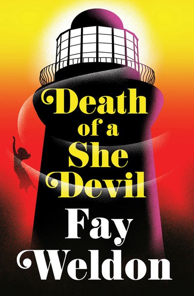 Death of a She Devil - Fay Weldon - Livres - Head of Zeus - 9781784979607 - 6 avril 2017