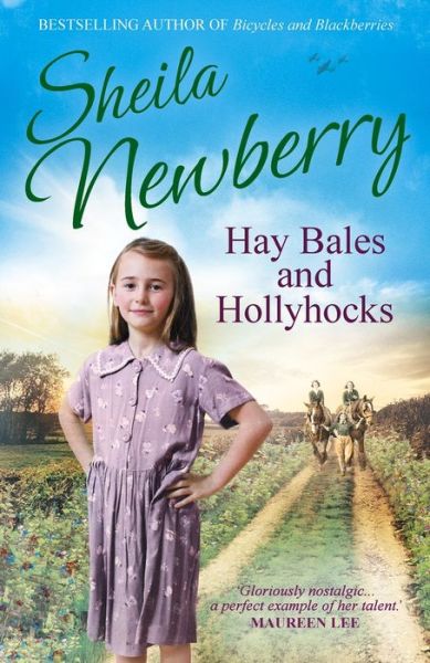 Cover for Sheila Everett · Hay Bales and Hollyhocks: The heart-warming rural saga (Pocketbok) (2016)