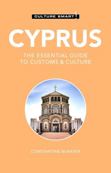 Cover for Constantine Buhayer · Cyprus - Culture Smart!: The Essential Guide to Customs &amp; Culture - Culture Smart! (Paperback Bog) (2022)