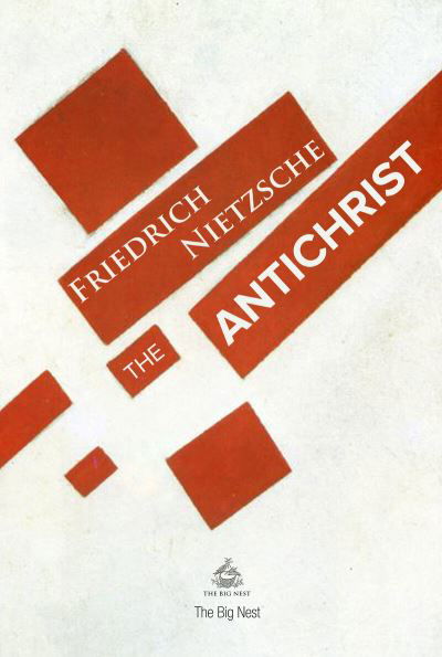 Cover for Friedrich Wilhelm Nietzsche · The Antichrist (Pocketbok) (2018)