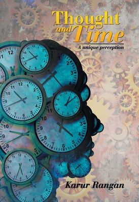 Cover for Karur Rangan · Thought and Time (Hardcover Book) (2020)